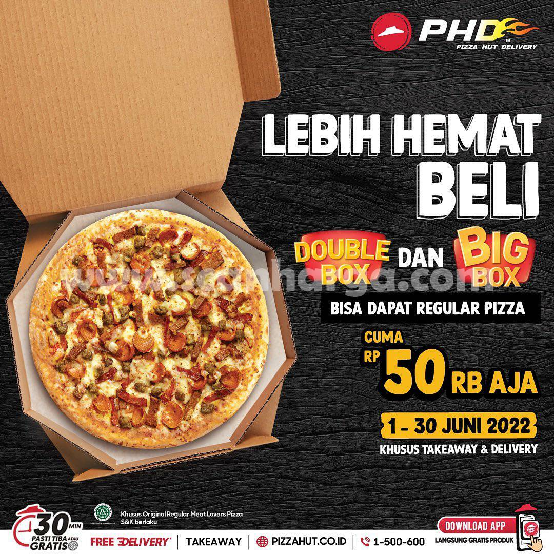 PHD Promo Harga Spesial – Reguler Pizza Cuma Rp. 50Ribu aja