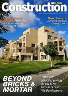 Construction Global - March 2016 | TRUE PDF | Mensile | Professionisti | Tecnologia | Edilizia | Progettazione
Construction Global delivers high-class insight for the construction industry worldwide, bringing to bear the thoughts of key leaders and executives on the industry’s latest initiatives, innovations, technologies and trends.
At Construction Global, we aim to enhance the construction media landscape with expert insight and generate open dialogue with our readers to influence the sector for the better. We're pleased you've joined the conversation!