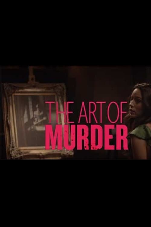 [HD] The Art of Murder 2018 Pelicula Completa En Español Gratis