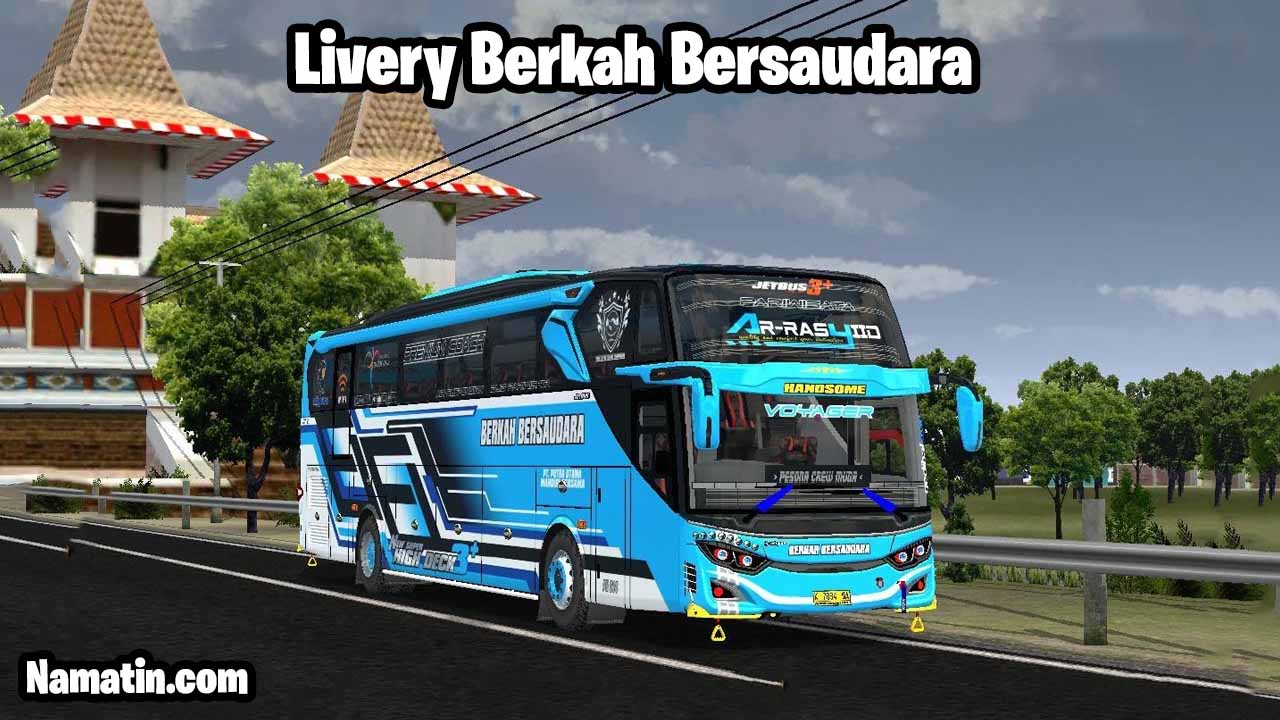 download livery bussid berkah bersaudara