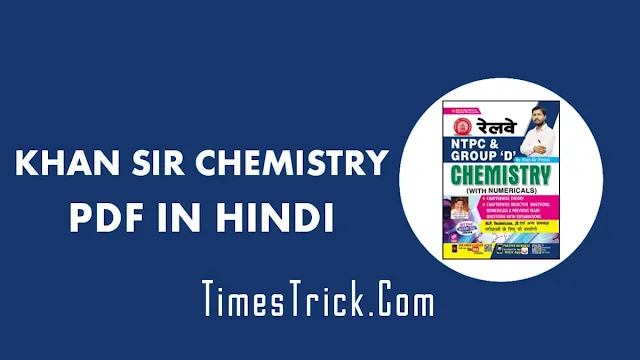 Khan Sir Chemistry Notes PDF Download