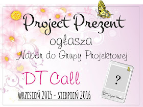 http://projectprezent.blogspot.com/2015/08/dt-call-nabor-do-zespou-projektowego.html