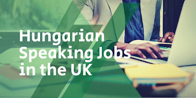 Hungarian Speaking Jobs in the UK