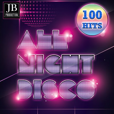 https://letsupload.co/4RPpe/All_Night_Disco_(100_Hits).rar