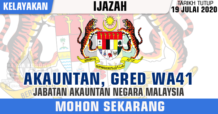 Jawatan Kosong Kerajaan 2020 | AKAUNTAN GRED WA41 - Jabatan Akauntan Negara