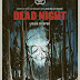 Dead Night Pre-Orders Available Now! Releasing on DVD 9/11 from Dark Sky Films