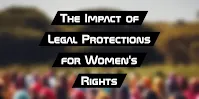 How legal protection for women’s rights can empower women?