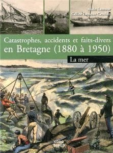 http://www.amazon.fr/Catastrophes-accidents-faits-divers-bretagne/dp/2843465923/ref=sr_1_12?s=books&ie=UTF8&qid=1401203803&sr=1-12&keywords=c%C3%A9line+lamour-crochet