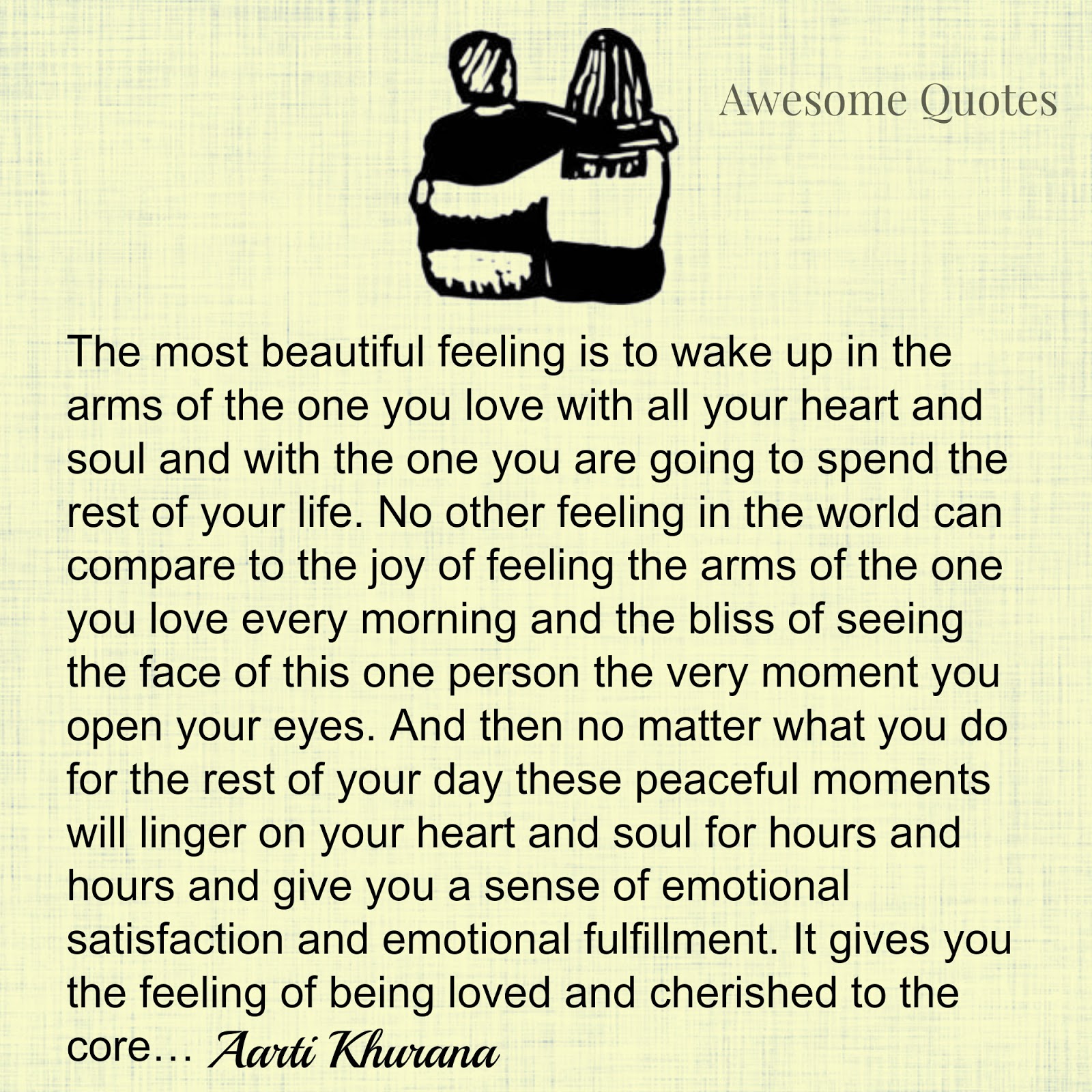 Awesome Quotes: The Most Beautiful Feeling