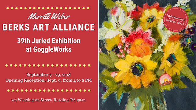 Merrill Weber 2018 Berks Art Alliance 39th Open Juried Exhibition at GoggleWorks