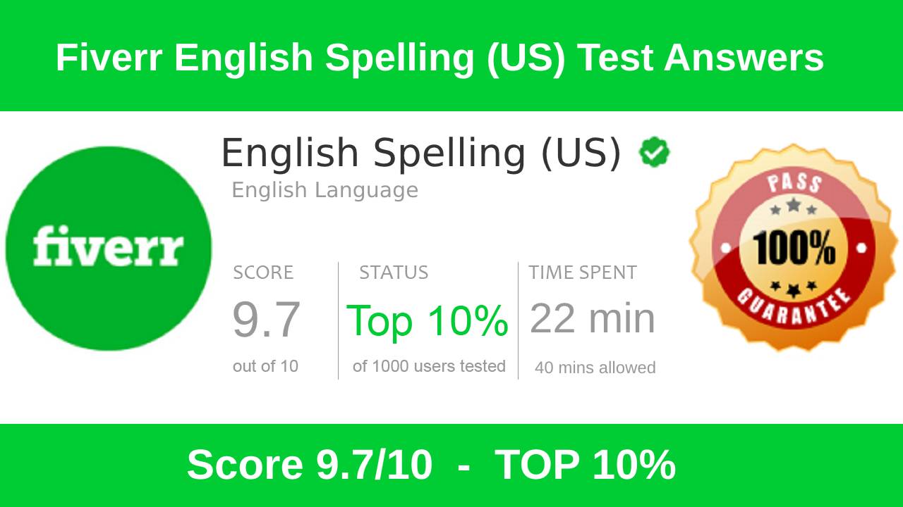English Spelling Test U.S. Version Fiverr Answers 2021