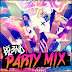 PARTY MIX - DJ BL3ND