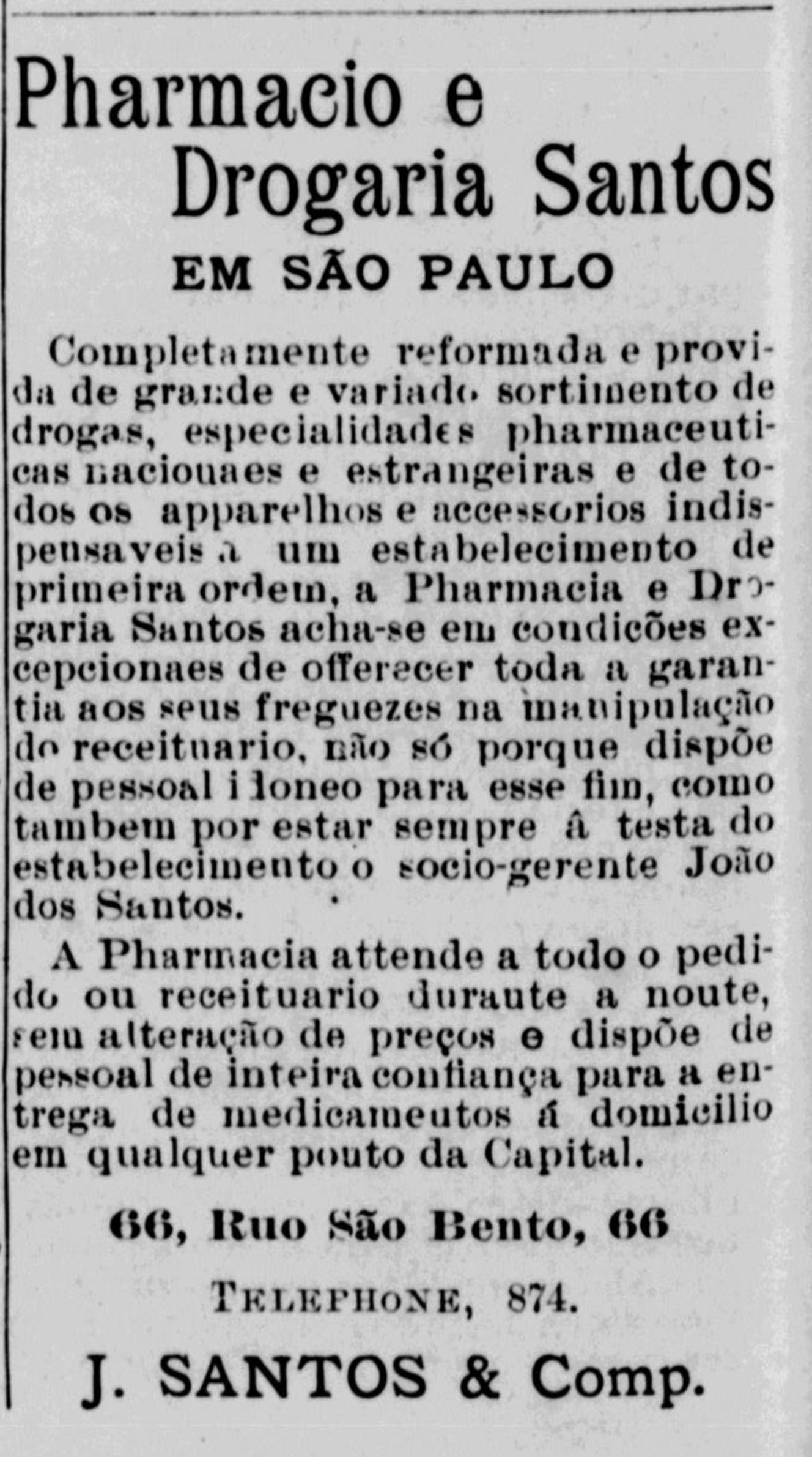 Campanha veiculada em 1899 apresentando os serviços da farmácia e drogaria Santos