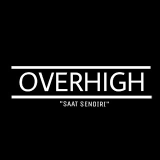 MP3 download OVER HIGH - Saat Sendiri - Single iTunes plus aac m4a mp3