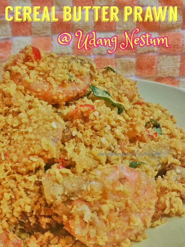 Dari Dapur Aida: Cereal Butter Prawn @ Udang Nestum