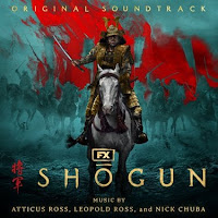 New Soundtracks: SHOGUN (Atticus Ross, Leopold Ross & Nick Chuba)