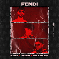 R3HAB, Rakhim & Smokepurpp - Fendi - Single [iTunes Plus AAC M4A]