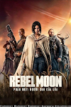 Rebel Moon Phần Một: Người Con Của Lửa - Rebel Moon Part One: A Child of Fire (2023)-Www.AiPhim.Xyz