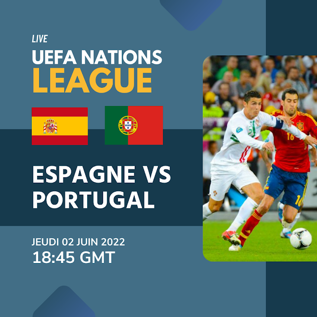 Espagne vs Portugal UEFA Nations League Groupe A2