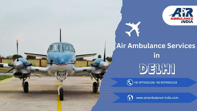 air ambulance services in delhi