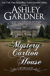 A Mystery at Carlton House (Captain Lacey Regency Mysteries Book 12) (English Edition)