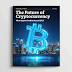The Future of Cryptocurrency: What Experts Predict Beyond 2025