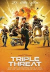 Download Film Triple Threat (2019) Full Movie Subtitle Indonesia