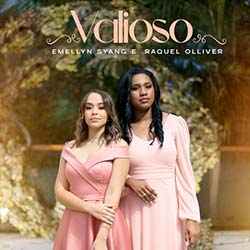 Baixar Música Gospel Valioso - Emellyn Syang e Raquel Olliver Mp3