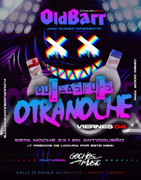 FLYER | Gochos Music - Old Barr / Que Mas Pues, Otra Noche