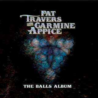 Pat Travers & Carmine Appice's The Balls Album