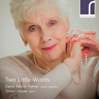 Two Little Words - Felicity Palmer - Resonus Classics