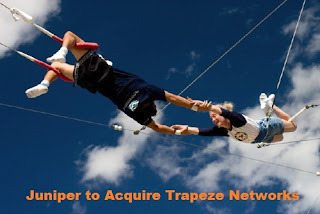 Juniper Networks to acquire Trapeze Networks