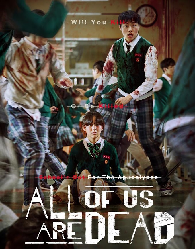 ALL OF US ARE DEAD (2022)