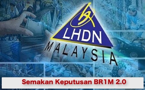 Semakan Permohonan Bantuan Rakyat 1 Malaysia BR1M 2.0