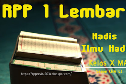 RPP 1 Lembar hadis Ilmu Hadis Kelas X MA Peminatan Keagamaan Sesuai KMA 183