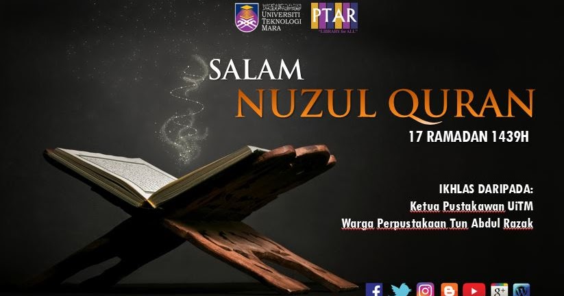 Salam Nuzul Al Quran 1439H Perpustakaan UiTM