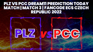 PLZ vs PCC Dream11 Prediction Today Match | Match 3 | FanCode ECS Czech Republic 2022