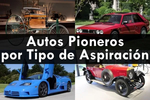 Autos pioneros por tipo de aspiración