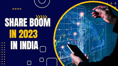 Share Boom in 2023 in India