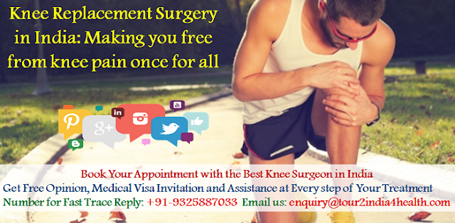 Knee Replacement Surgery in India: Making you free from knee pain once for all