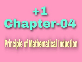 Chapter-04 Principle of Mathematical Induction 