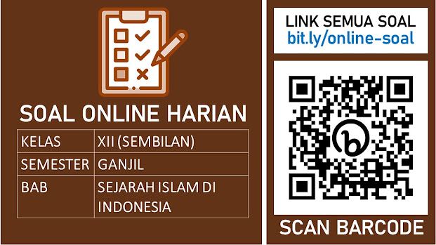 SOAL PH SKI KELAS 9 BAB SEJARAH ISLAM DI INDONESIA