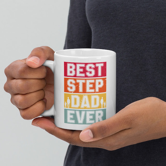 Best Step Dad Ever White Coffee Mug for Father's Day Gift