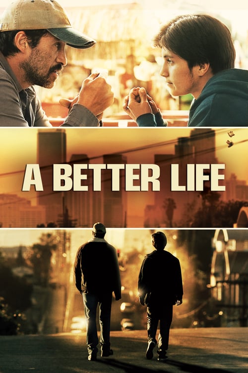 [HD] A Better Life 2011 Film Kostenlos Anschauen