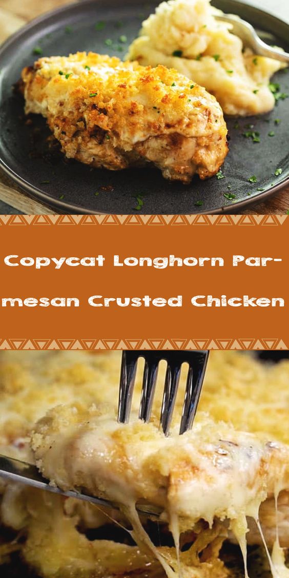 Copycat Longhorn Parmesan Crusted Chicken #dinner #easydinnerrecipe #chickenrecipes #recipeoftheday #chicken #chickenfoodrecipes #chickenhouses #chickendinner #healthyrecipes 