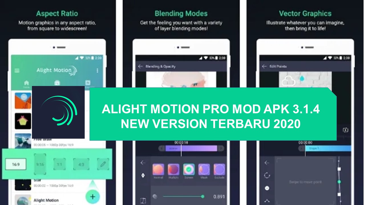 alight motion pro mod apk 3.1.4 new version terbaru 2020 Gerbang Putra