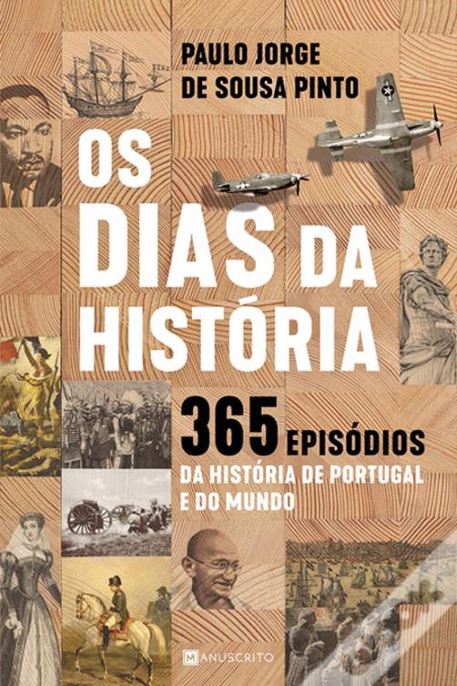  Os dias da história