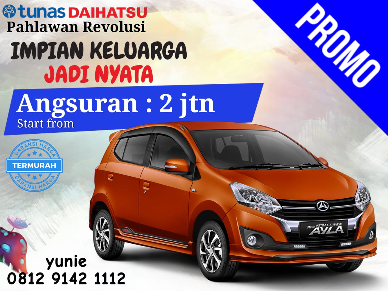 promo daihatsu  ayla  akhir tahun angsuran  super murah 