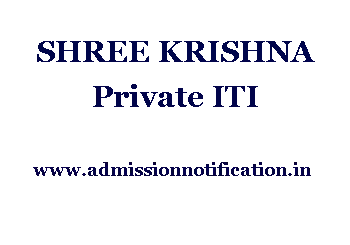 SHREE KRISHNA Private ITI Admission, Ranking, Reviews, Fees and Placement