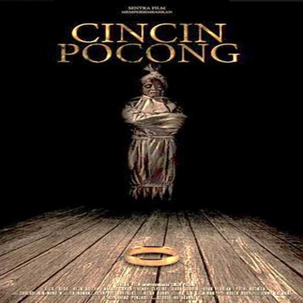 Cincin Pocong (2016) - Film, Sinopsis, Pemain, Trailer
